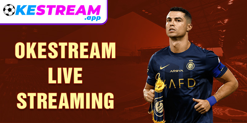 Okestream Live Streaming