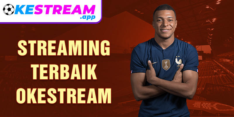 Streaming Terbaik Okestream