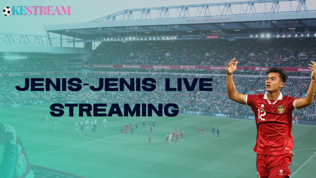 jenis live streaming